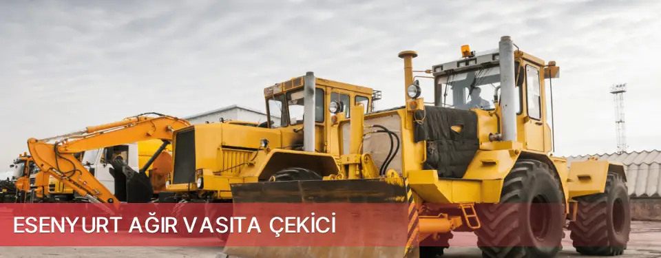 Esenyurt İlçemi Ağır Vasıta Çekici